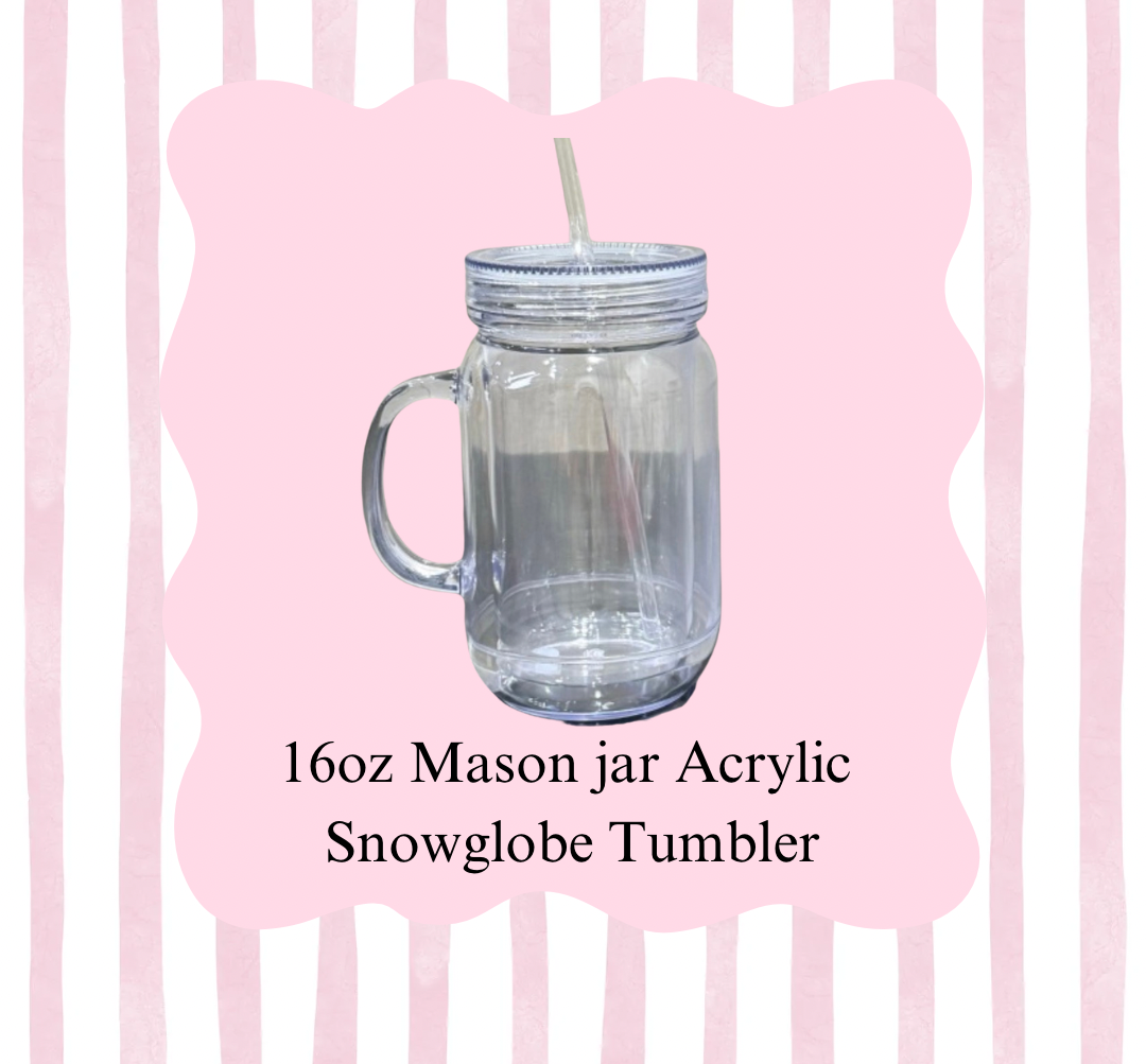 16oz Mason Jar Acrylic Snowglobe Tumbler
