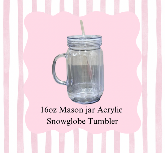 16oz Mason Jar Acrylic Snowglobe Tumbler